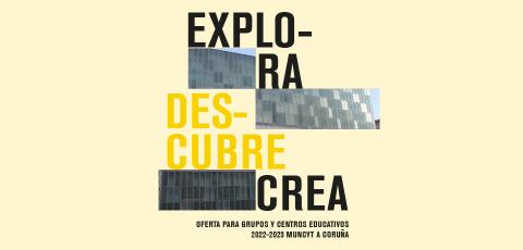 Oferta Centros Escolares MUNCYT Coruña