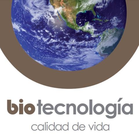 Cuaderno Experimenta: Biotecnología Calidad de Vida