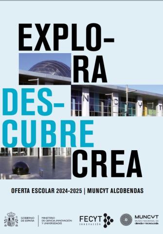 Oferta escolar 2024-2025 en MUNCYT Alcobendas